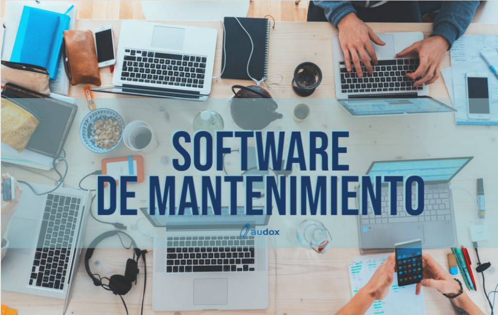 Software De Mantenimiento Servicios Especializados Audox Expertos